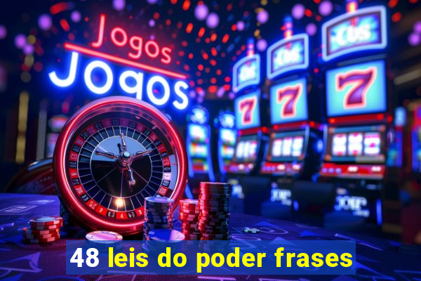 48 leis do poder frases